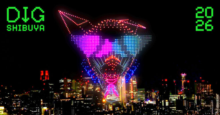 渋谷区共催のテクノロジーxアートイベント“DIG SHIBUYA 2026”プログラム第２弾を発表のメイン画像
