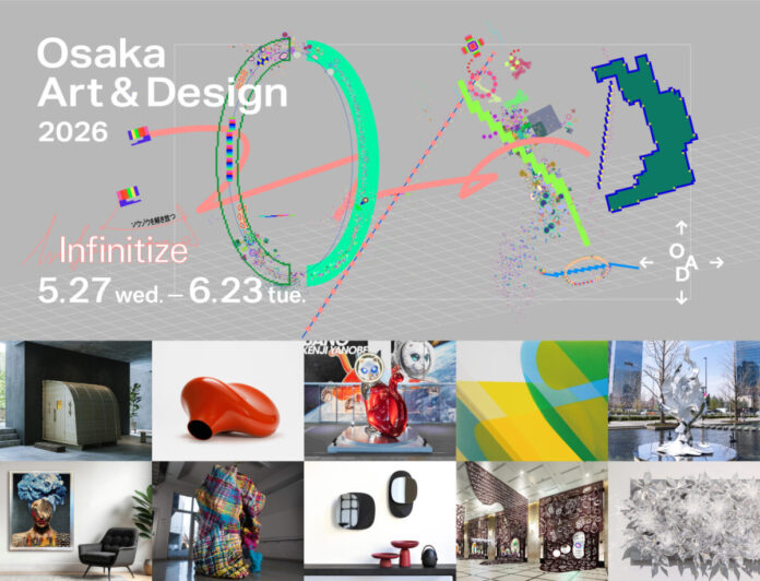 開幕間近！ 周遊型エリアイベント「Osaka Art & Design 2026」 5月27日（水）から大阪市内各地に、見逃せない作品が続々登場のメイン画像