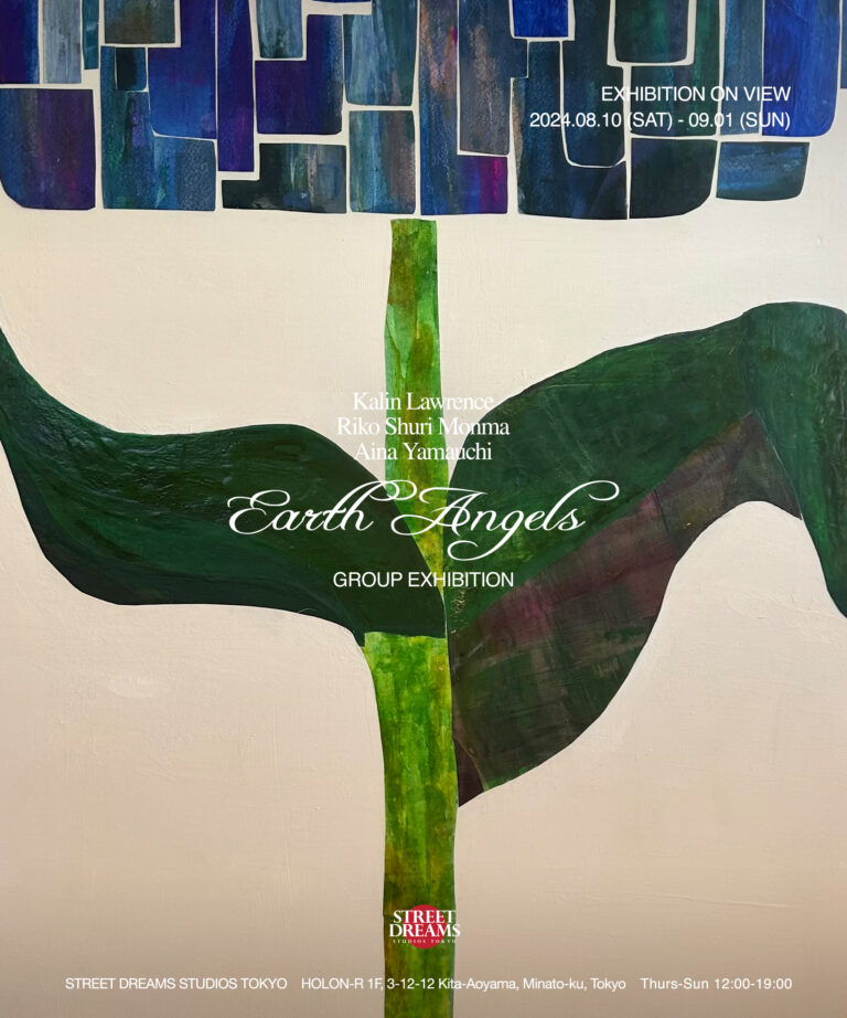 STREET DREAMS STUDIOS TOKYO presents GROUP EXHIBITION「EARTH ANGELS」開催決定のメイン画像
