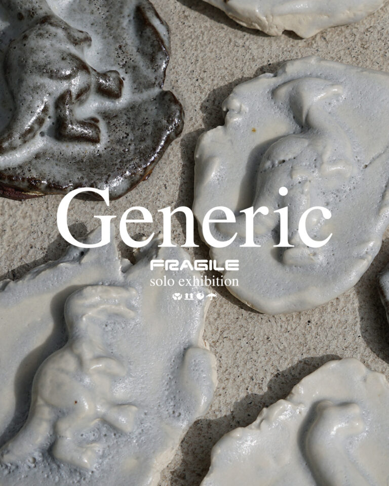 【LOVUS gallery】FRAGILEによるSolo exhibition「Generic - ジェネリック -」を開催のメイン画像