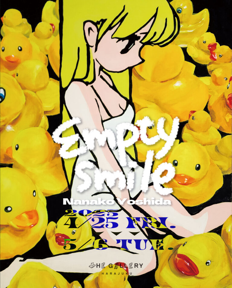 4月25日(金)より、吉田南ナ子による個展「empty smile」を開催！のメイン画像