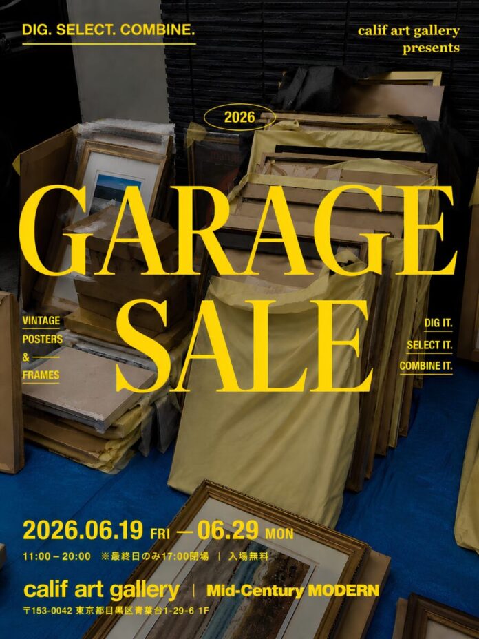 6月19日（金）より、calif art galleryにてポップアップイベント“GARAGE SALE”開催 。のメイン画像