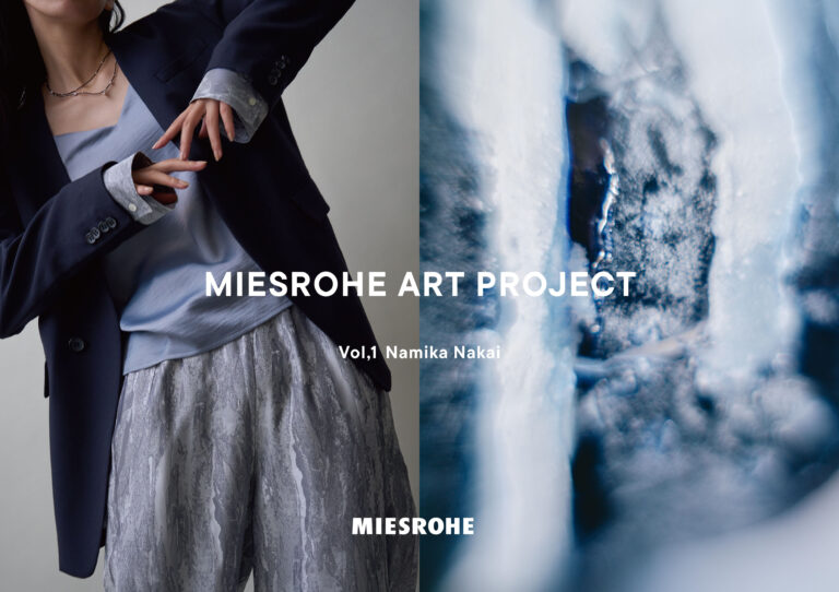 ＜MIESROHE＞ブランド初となるアートプロジェクトを始動！第一弾はアーティスト Namika Nakaiのアート作品からインスピレーションを受け、身に纏うアートに昇華した全4型をラインアップのメイン画像