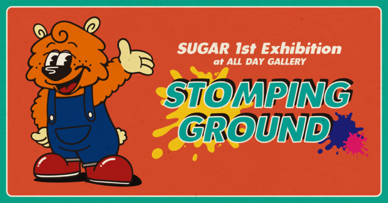 ​キャラクターデザイン、グラフィックデザイン、壁画など幅広く活躍中のSUGAR氏による初の個展を開催します！のメイン画像