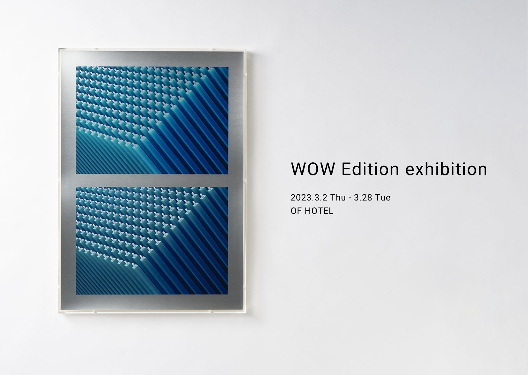 世界で活躍するビジュアルデザインスタジオ「WOW」による展示会が仙台市のOF HOTEL（オブホテル）にて開催のサブ画像1