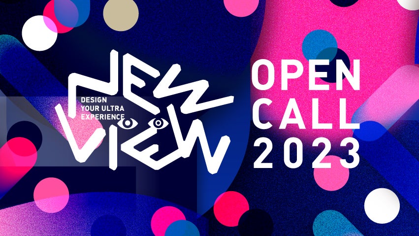 アーティスト・クリエイター支援プログラム NEWVIEW OPEN CALL 2023 採択アーティスト4組を決定のサブ画像12
