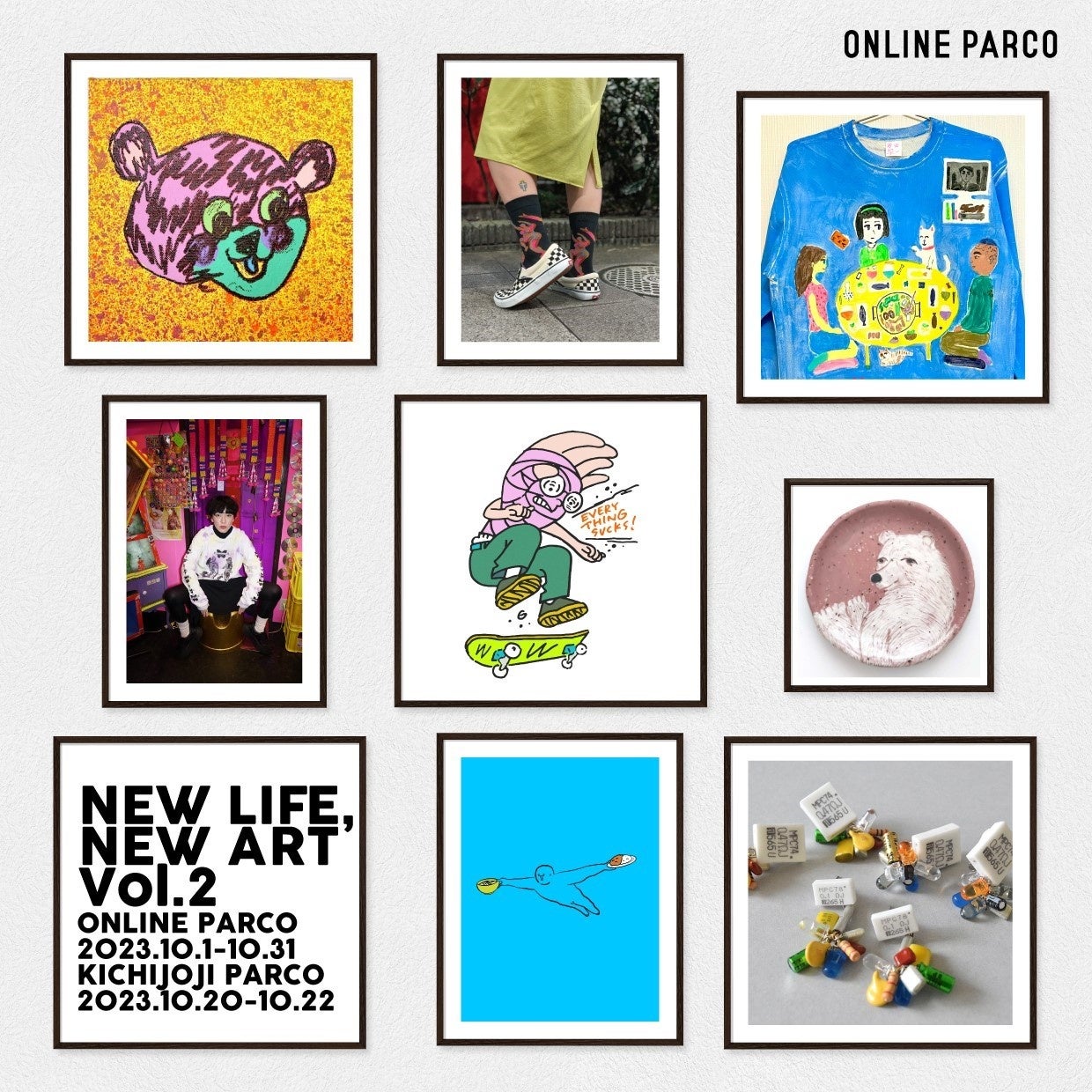 吉祥寺PARCOのアートイベント「PARCO ART&CULTURE」開催！のサブ画像11_NEW ART, NEW LIFE vol.2