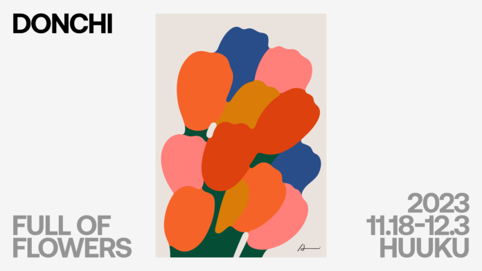 アーティストDonchi、アイスクリームのように溶け合うポップでカラフルな花を描いた個展「FULL OF FLOWERS」を11月18日（土）より開催のメイン画像