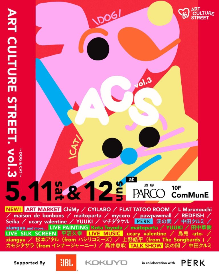 「Art Culture Street.Vol.3さらに規模を拡大して、渋谷PARCO ComMunEにて開催決定！」のメイン画像