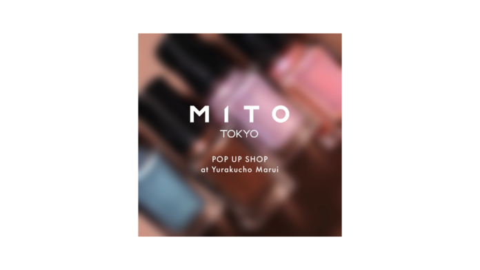 “ひと塗りで宿る、あなただけのマスターピース”ネイルポリッシュブランド「MITO TOKYO」のPOP UP SHOPがOPENのメイン画像