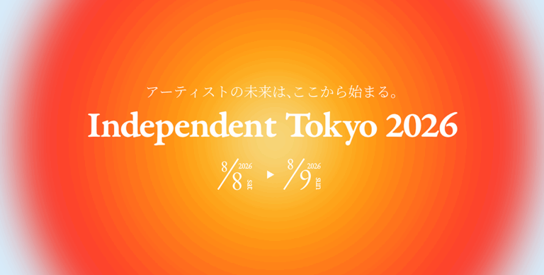 若手アーティストの登竜門となるアートフェア「Independent Tokyo 2026」が出展者の募集をスタート！のメイン画像