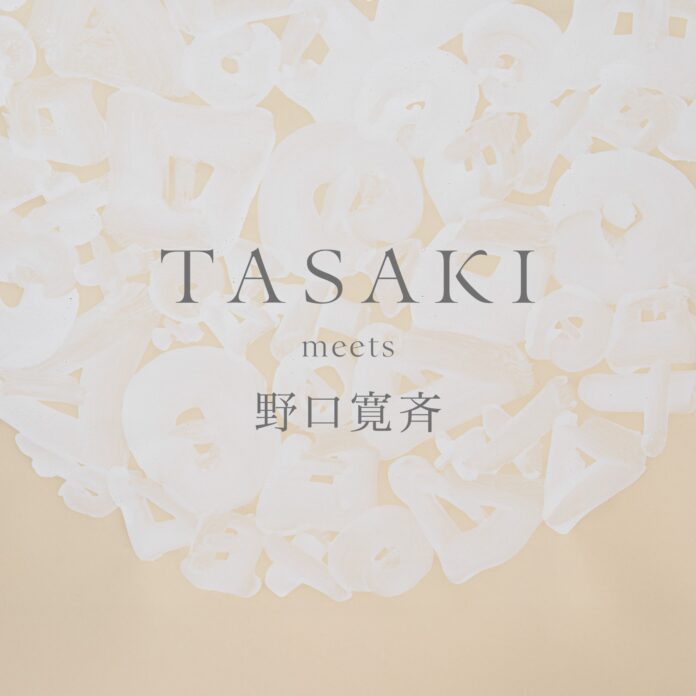 TASAKIと陶芸家・野口寛斉氏とのコラボレーション「HANKYU HANSHIN JAPAN EXPO」にてポップアップストア「TASAKI meets 野口寛斉」を開催のメイン画像