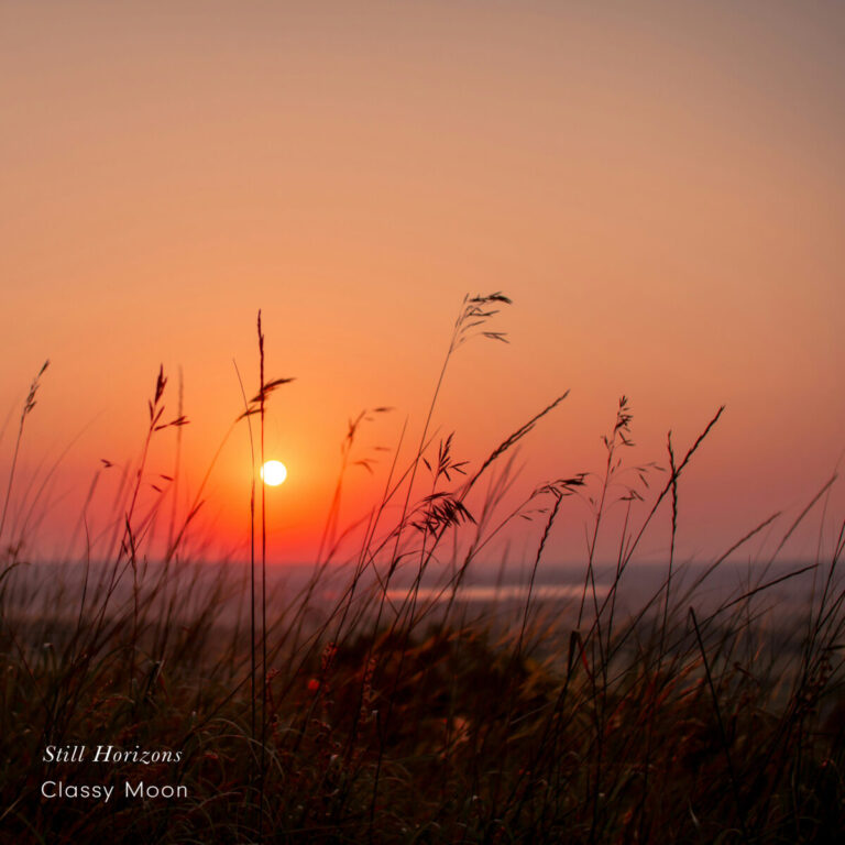 集中と休息のためのピアノアンビエント。Classy Moon『 Still Horizons 』2月6日配信開始のメイン画像