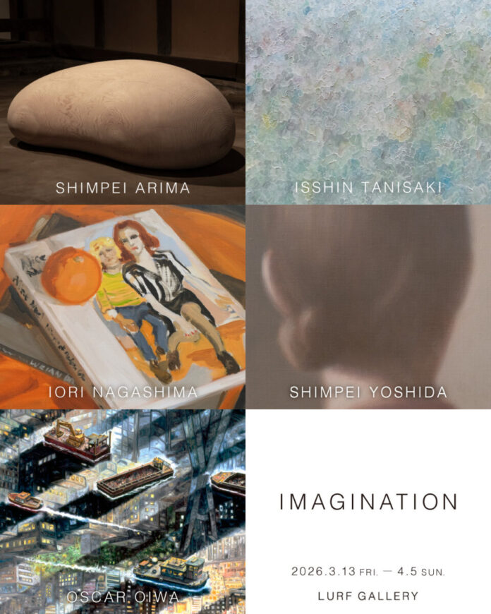 99139_68_main 【LURF GALLERY】5名の作家によるグループ展「IMAGINATION」を2026年3月13日(金)より開催のメイン画像